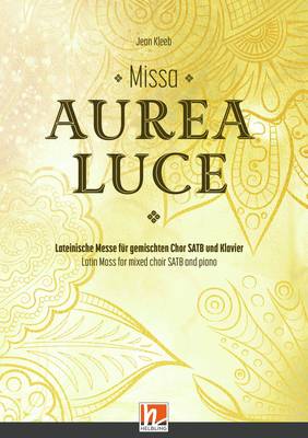 Missa Aurea Luce Gesamtpartitur SATB