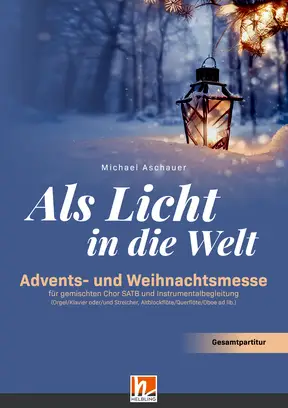 Als Licht in die Welt Gesamtpartitur SATB