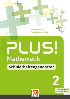 PLUS! 2 (LP 2023) Schularbeitengenerator Einzellizenz