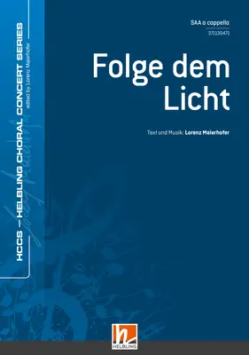 Folge dem Licht Chor-Einzelausgabe SAA