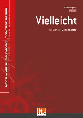 Vielleicht Chor-Einzelausgabe SATB