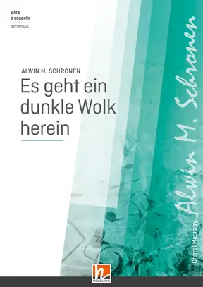 Es geht ein dunkle Wolk herein Chor-Einzelausgabe SATB