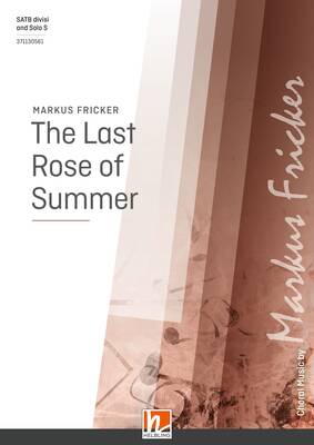 The Last Rose of Summer Chor-Einzelausgabe SATB divisi