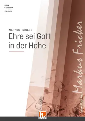 Ehre sei Gott in der Höhe Chor-Einzelausgabe SSAA