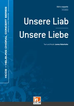 Unsere Liab Chor-Einzelausgabe SAA