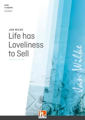 Life has Loveliness to Sell Chor-Einzelausgabe SATB