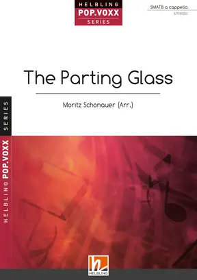 The Parting Glass Chor-Einzelausgabe SMATB