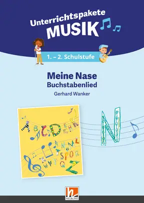 Digitales Unterrichtspaket Musik Meine Nase