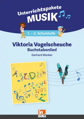 Digitales Unterrichtspaket Musik Viktoria Vogelscheuche