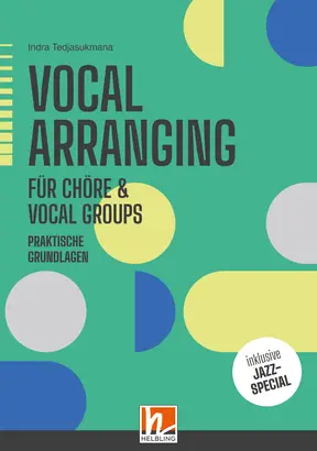 Vocal Arranging für Chöre & Vocal Groups Buch