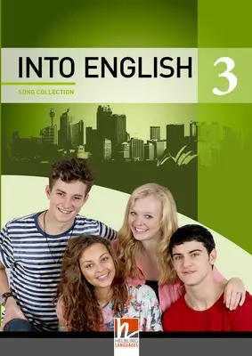 INTO ENGLISH 3 Song Collection