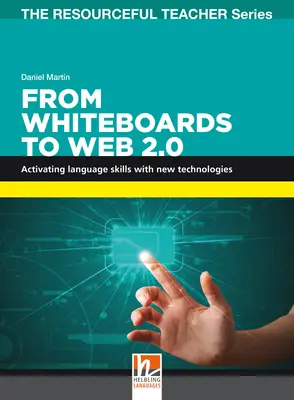 From Whiteboards to Web 2.0