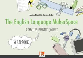 The English Language MakerSpace Scrapbook