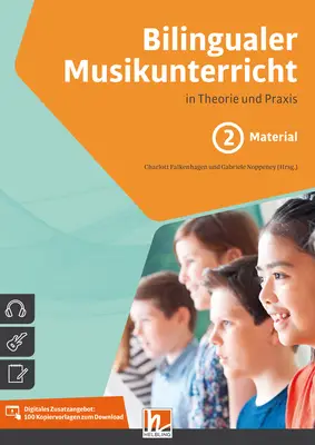 Bilingualer Musikunterricht in Theorie und Praxis Paket 2