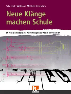 Neue Klänge machen Schule