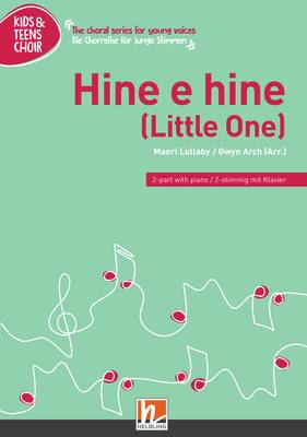 Hine e hine (Little One) Chor-Einzelausgabe 2-stimmig