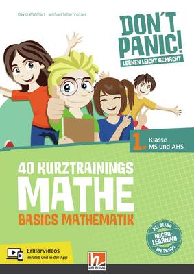 DON’T PANIC! Mathe Basics Mathematik 1