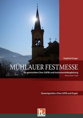 Mühlauer Festmesse (Paket Orgel) Gesamtpartitur SATB