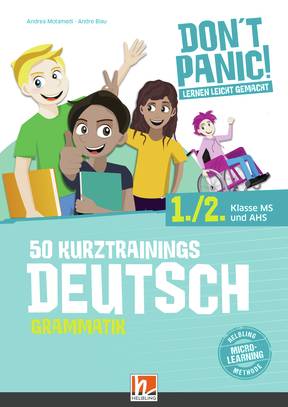 DON’T PANIC! Deutsch Grammatik 1 + 2