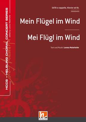 Mein Flügel im Wind Chor-Einzelausgabe SATB