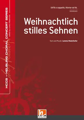 Weihnachtlich stilles Sehnen Chor-Einzelausgabe SATB