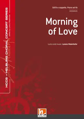 Morning of Love Chor-Einzelausgabe SATB