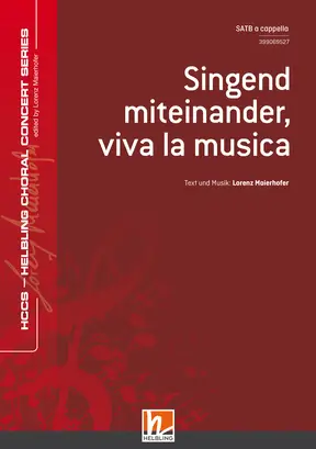 Singend miteinander, viva la musica Chor-Einzelausgabe SATB