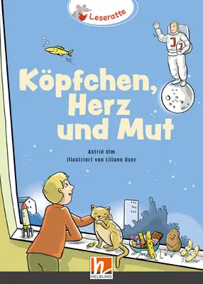 Köpfchen, Herz und Mut