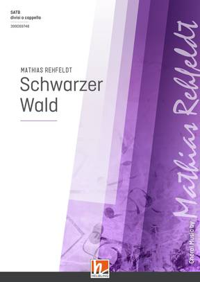 Schwarzer Wald Chor-Einzelausgabe SATB divisi