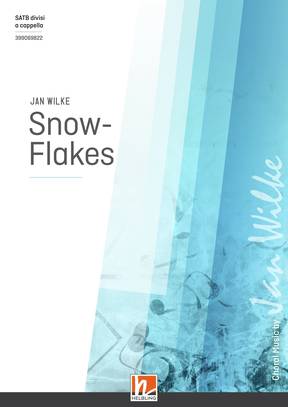 Snow-Flakes Chor-Einzelausgabe SATB divisi