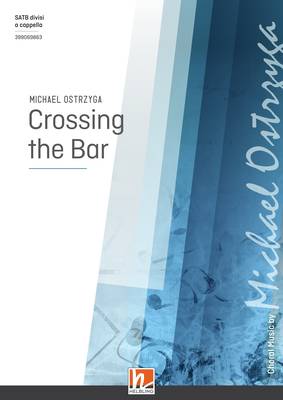 Crossing the Bar Chor-Einzelausgabe SATB