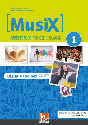 MusiX 1 (LP 2023) Digitale Toolbox Schullizenz (Dauerlizenz)