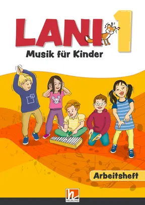 Lani 1 - Musik für Kinder (LP 2023) Arbeitsheft