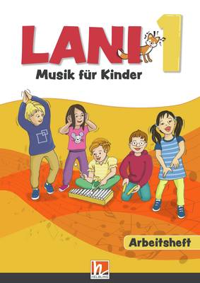 Lani 1 - Musik für Kinder (LP 2023) Arbeitsheft