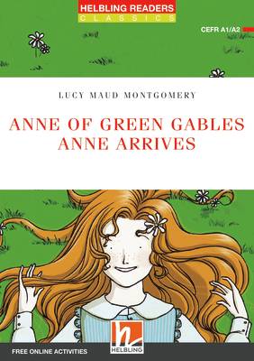 Anne of Green Gables - Anne arrives Class Set
