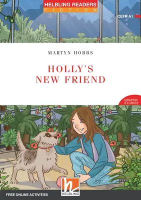 Holly's New Friend Class Set