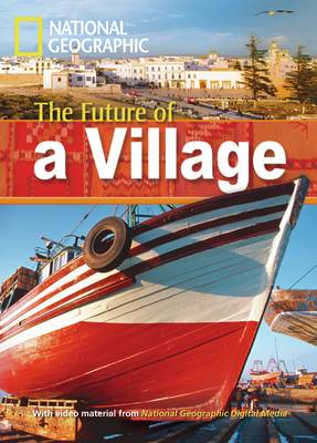 Fascinating Places The Future of a Village Reader