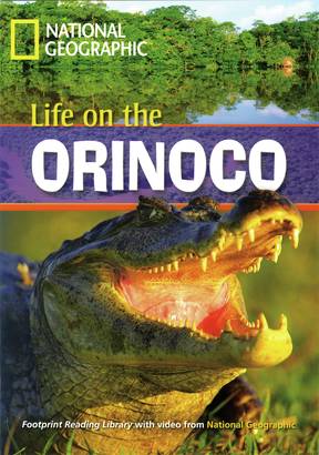 Fascinating Places Life on the Orinoco Reader