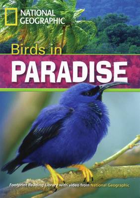 Incredible Animals Birds in Paradise Reader