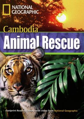 Incredible Animals Cambodia Animal Rescue Reader