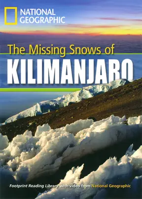 Amazing Science The Missing Snows of Kilimanjaro Reader