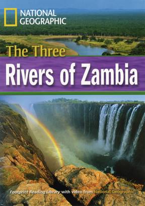 Fascinating Places The Three Rivers of Zambia Reader