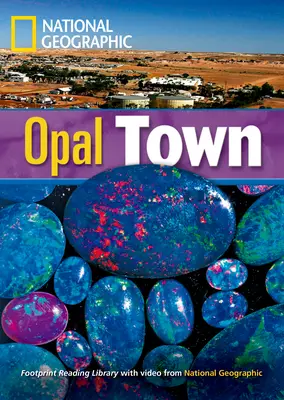 Fascinating Places Opal Town Reader