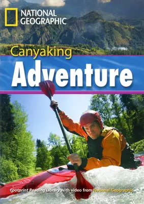 Exciting Activities Canyaking Adventure Reader