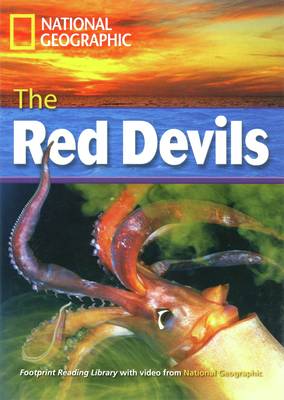 Incredible Animals The Red Devils Reader