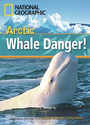 Incredible Animals Arctic Whale Danger Reader + DVD