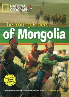 Remarkable People The Young Riders of Mongolia Reader + DVD