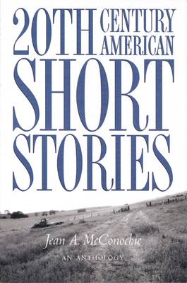 20th Century American Short Stories An Anthology