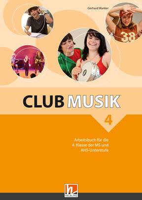 Club Musik 4 Arbeitsbuch