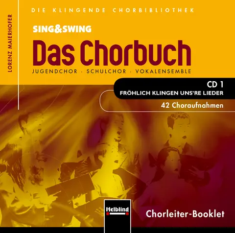Sing & Swing – Das Chorbuch (CD-Paket)